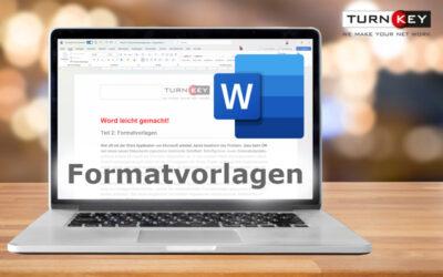 Word leicht gemacht! Teil 2: Formatvorlagen