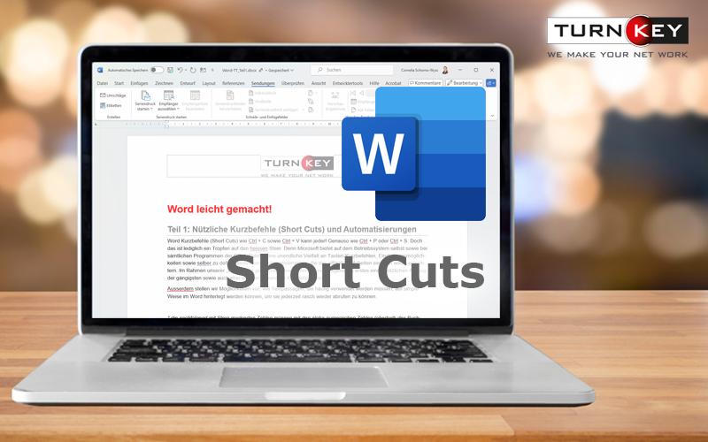 Word leicht gemacht! Teil 1: Nützliche Kurzbefehle (Short Cuts) und Text-Automatisierungen